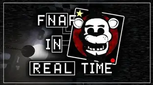 Five Nights at Freddy’s: In Real Time